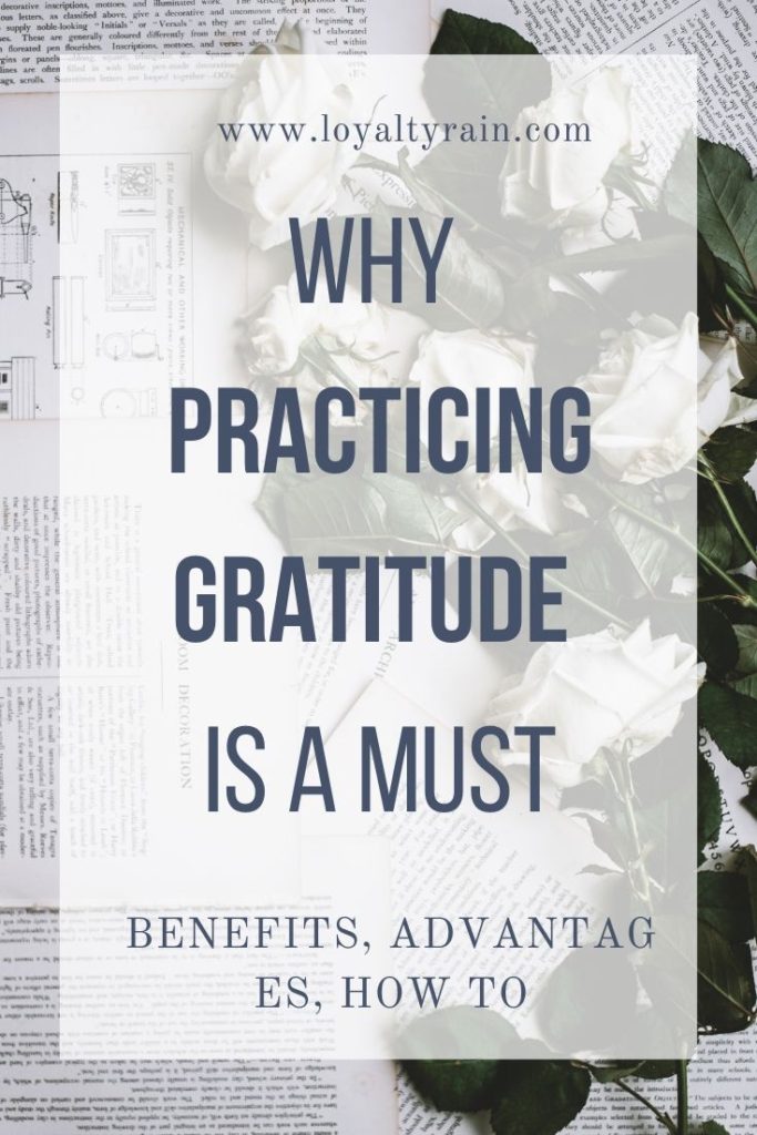 How to practice gratitude and the benefits of gratitude