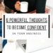 powerful thoughts to become confident in your business
