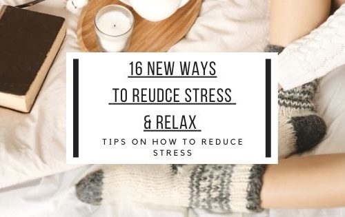 New Ways To Reduce Stress And Relax