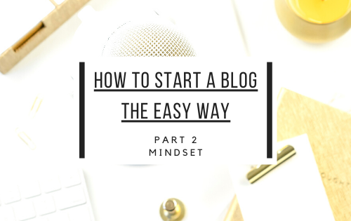 how to start a blog the easy way part 2