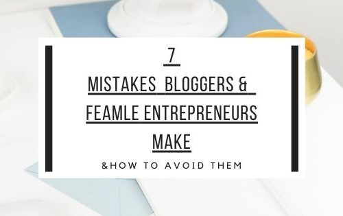 Mistakes Bloggers & New Entrepreneurs Make