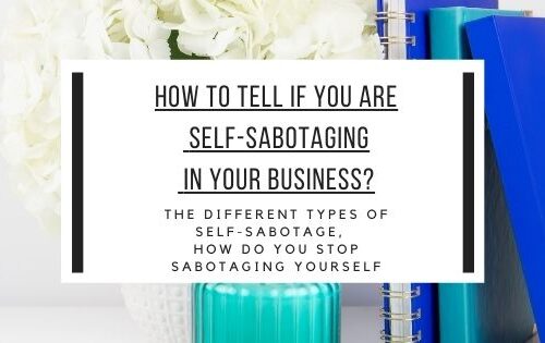 how to tell if you're self sabotaging in your business