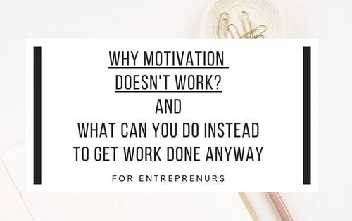 Why motivation doesn't work? why motivation isn't enough
