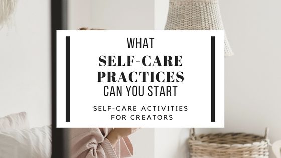 what self care parcatices