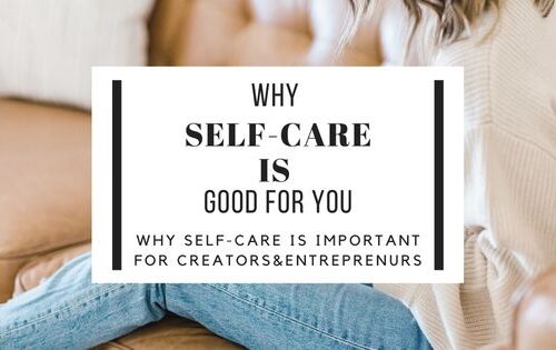 Why self care is good why self care importnat
