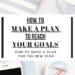 how to make a plan to reach your goals
