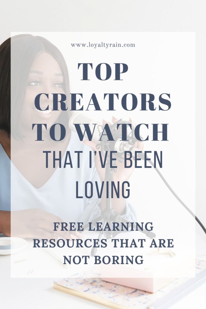 Top creators to watch that I have been loving : Free learning resources